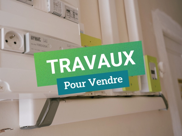 Faut-il faire des travaux avant de vendre sa maison ? Pas toujours&hellip;